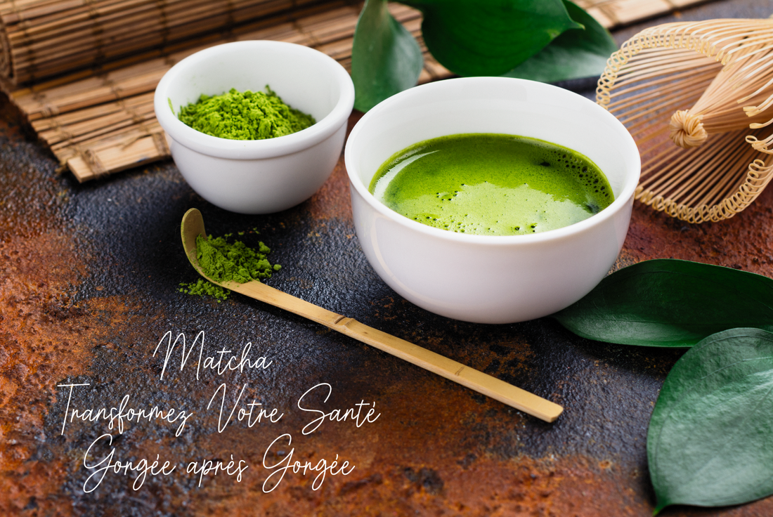 Matcha : Transformez Votre Santé, Gorgée après Gorgée